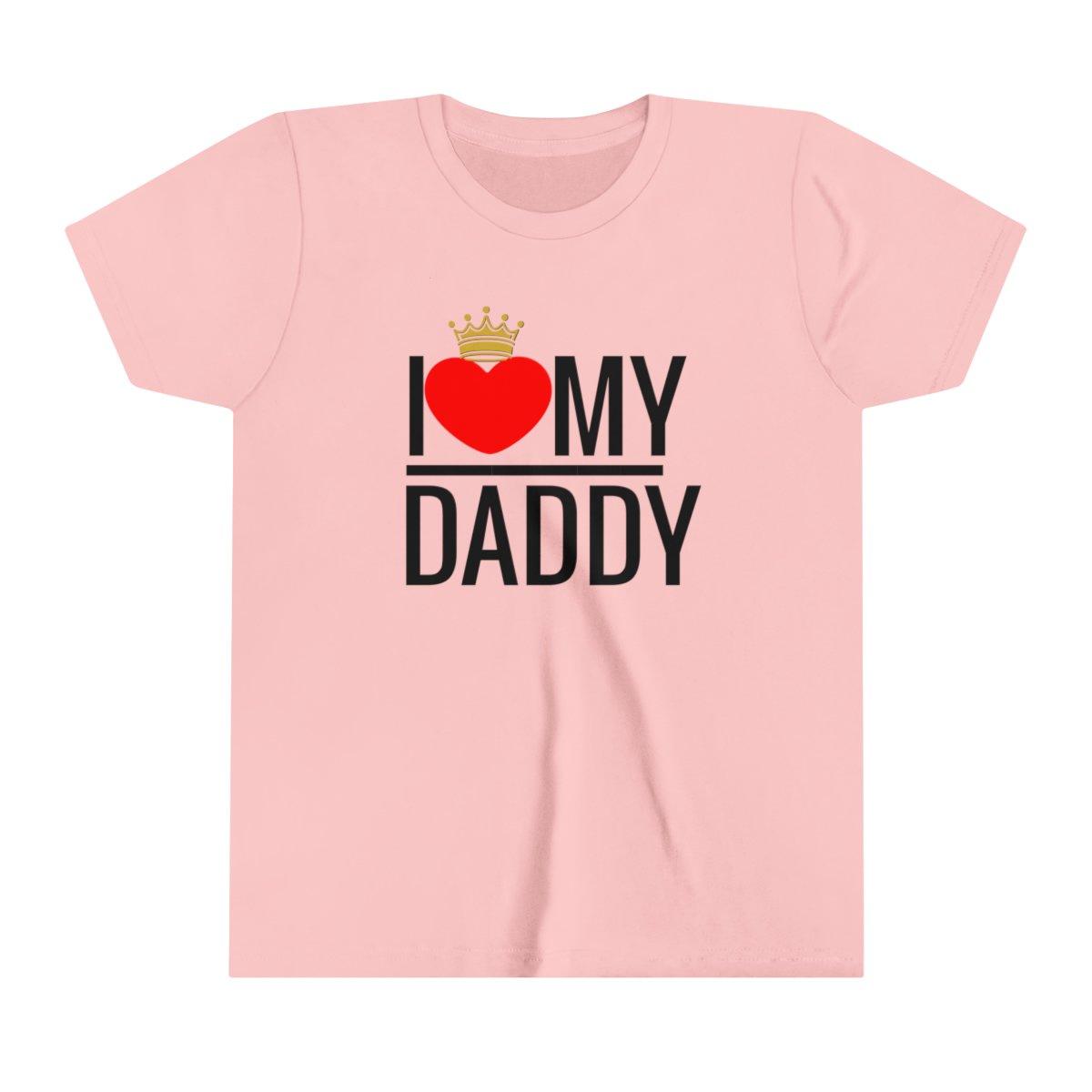 I love my Daddy Short Sleeve t-shirt - Natna Shop