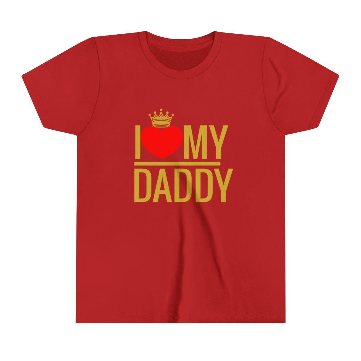 I love my Daddy Short Sleeve t-shirt - Natna Shop