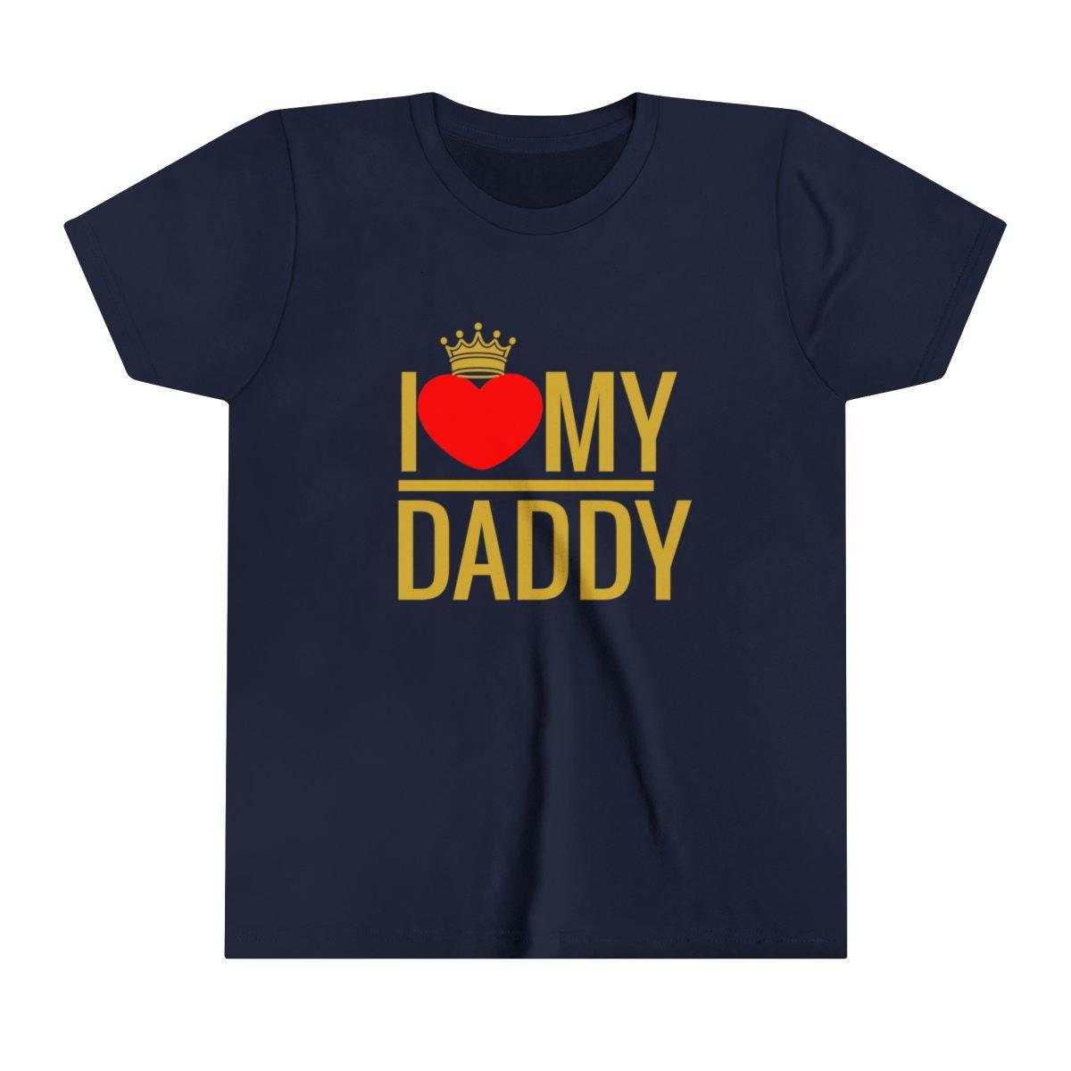I love my Daddy Short Sleeve t-shirt - Natna Shop