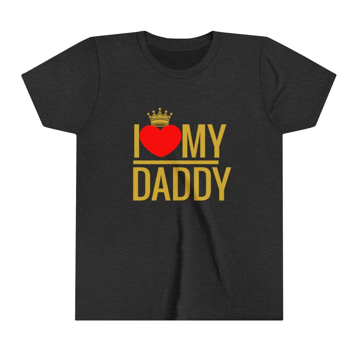 I love my Daddy Short Sleeve t-shirt - Natna Shop