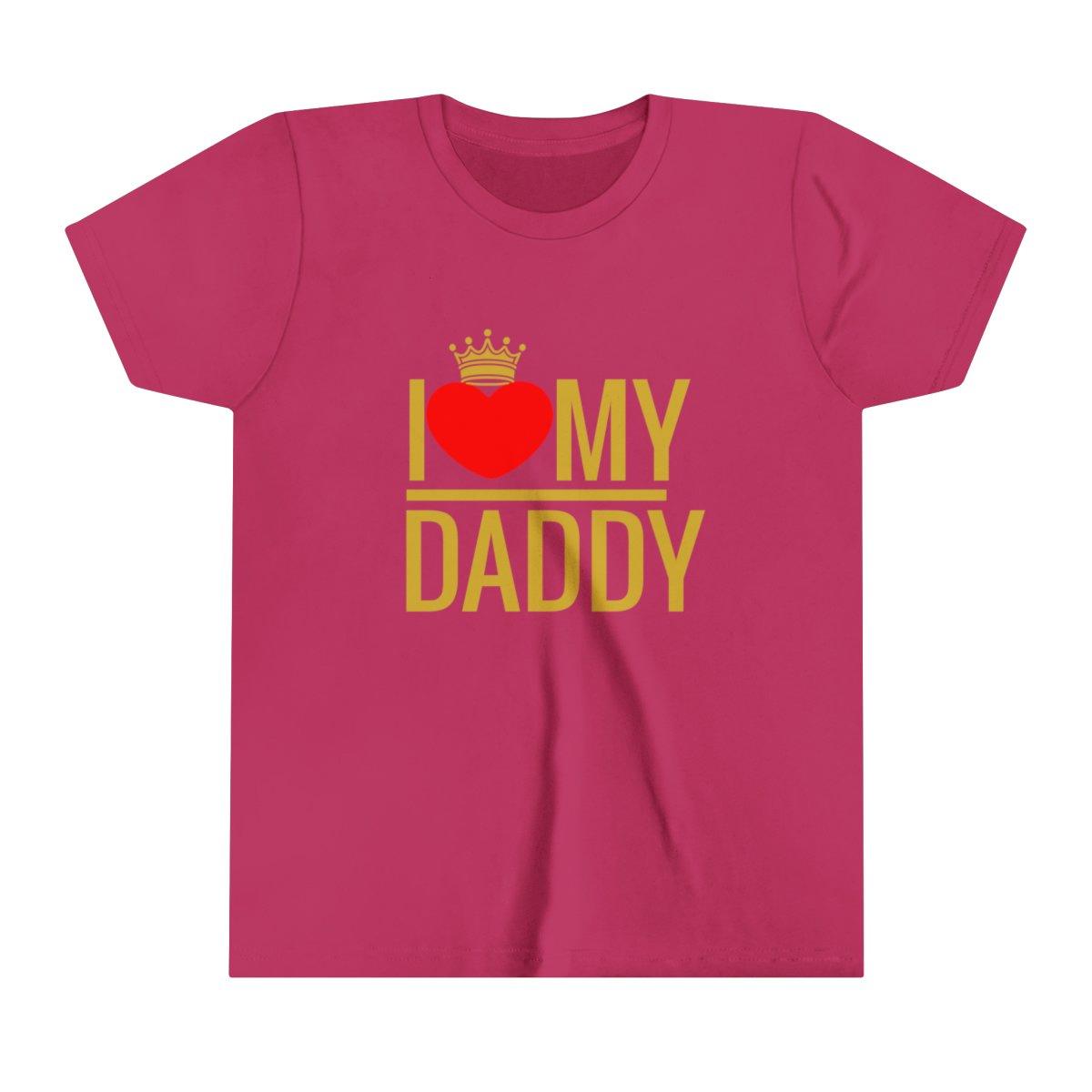 I love my Daddy Short Sleeve t-shirt - Natna Shop
