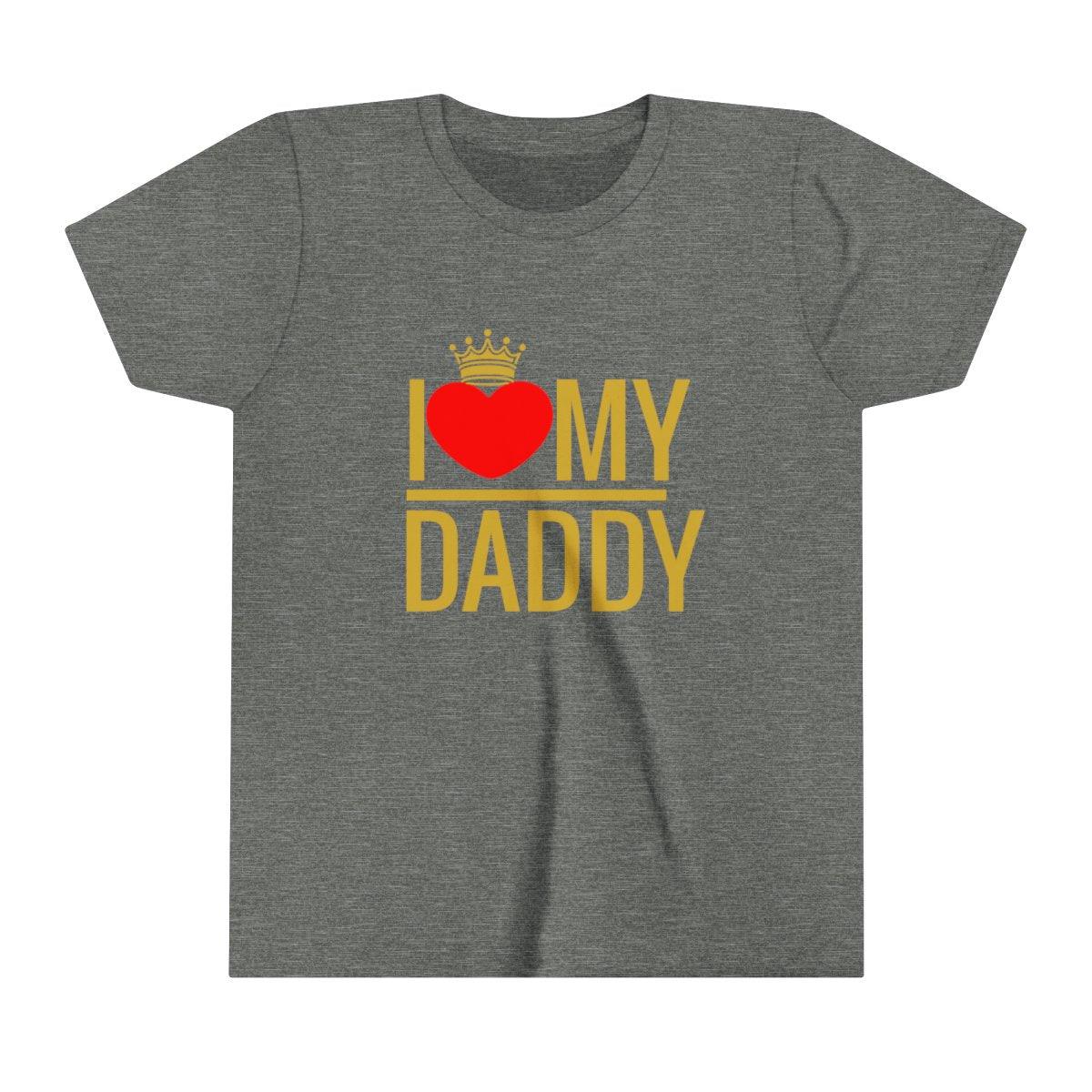 I love my Daddy Short Sleeve t-shirt - Natna Shop