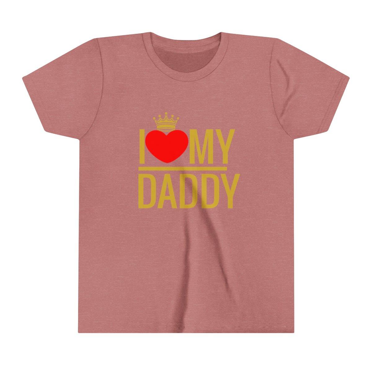 I love my Daddy Short Sleeve t-shirt - Natna Shop