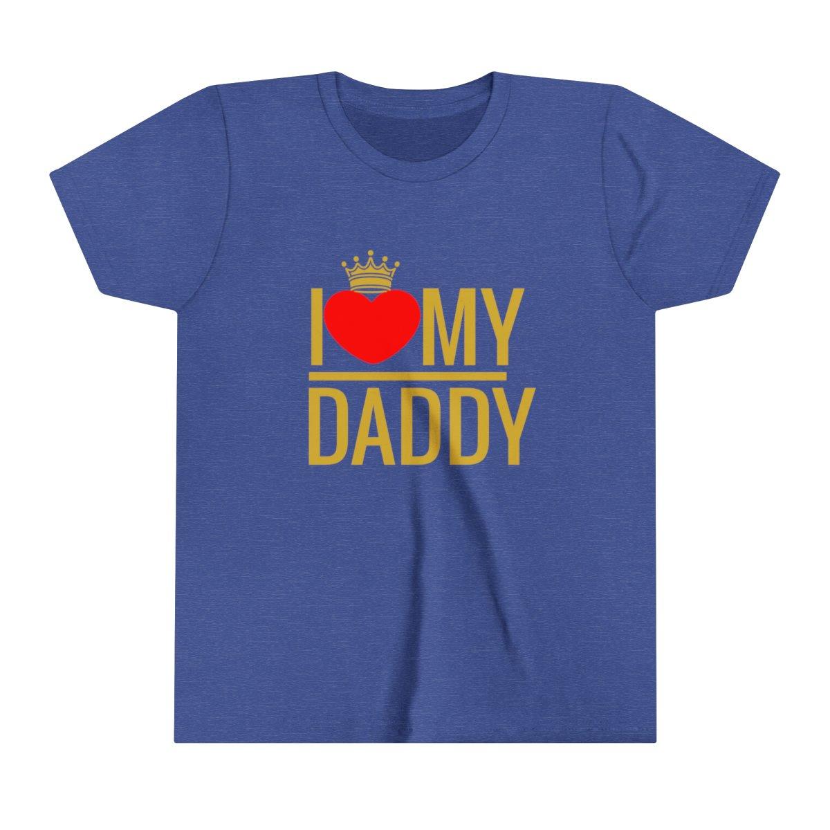 I love my Daddy Short Sleeve t-shirt - Natna Shop