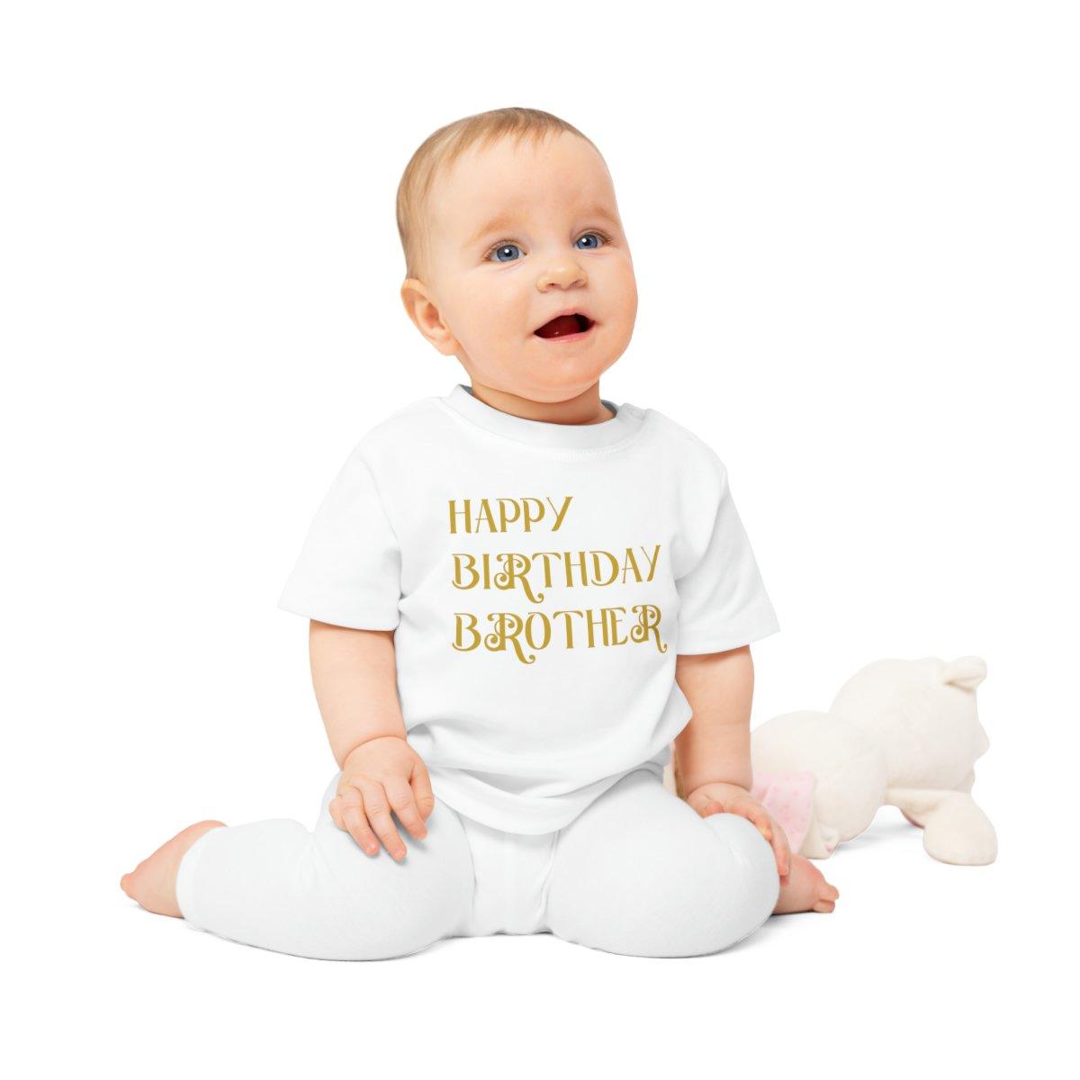 Happy Birthday Brother Baby T-Shirt U3 TEXT ONLY - Natna Shop