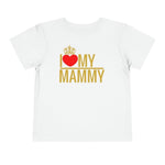 I love my Mammy - Natna Shop