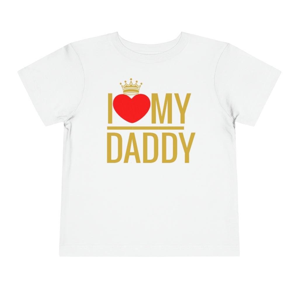 I love My Daddy - Natna Shop